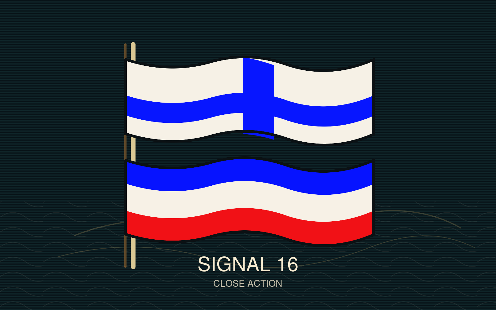 Signal 16 shown as Popham numeric flag 1 above numeric flag 6